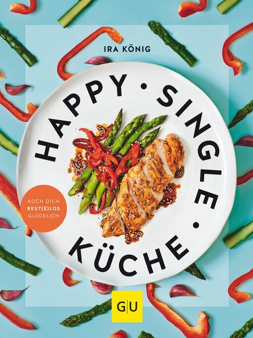 Title details for Happy Singleküche by Ira König - Available